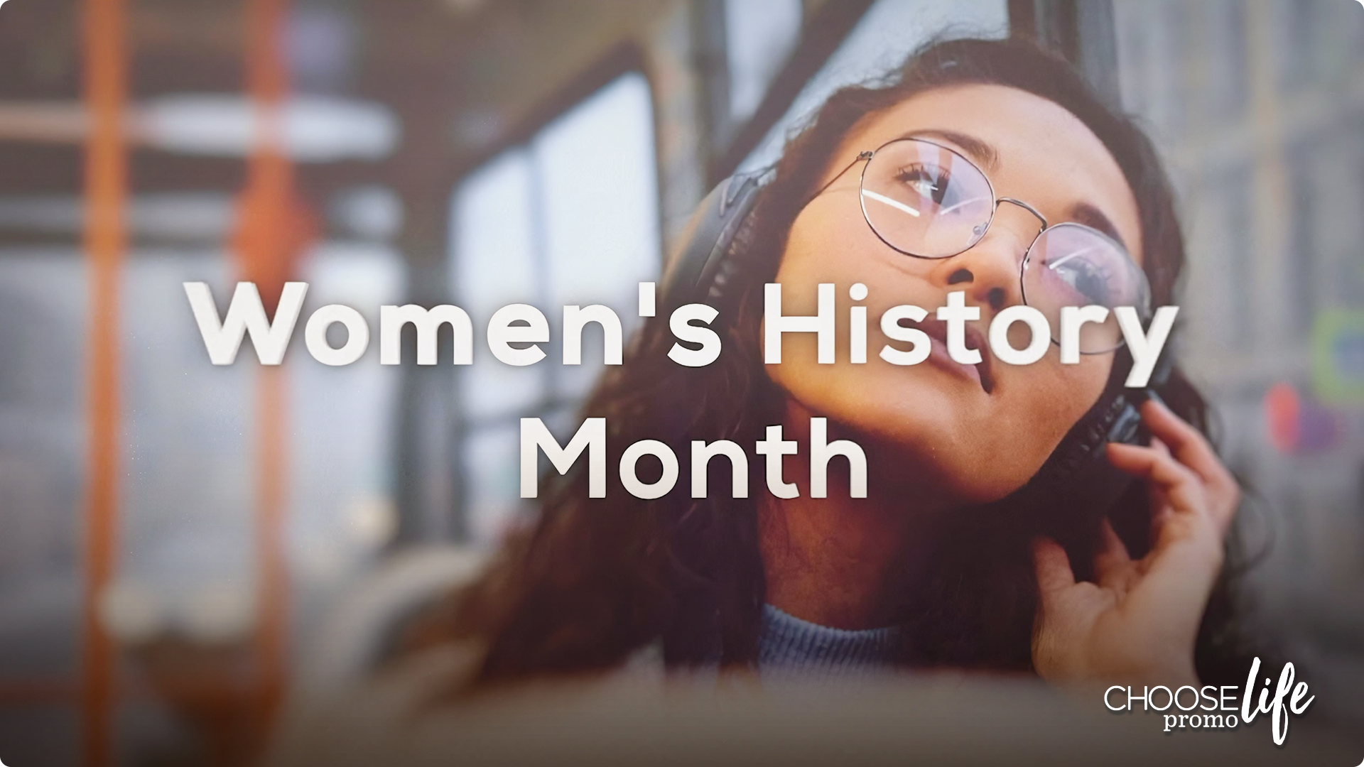 Women’s History Month (Client)