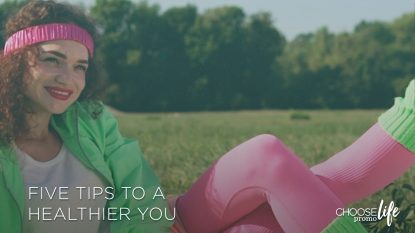 Five Tips To A Healthier You