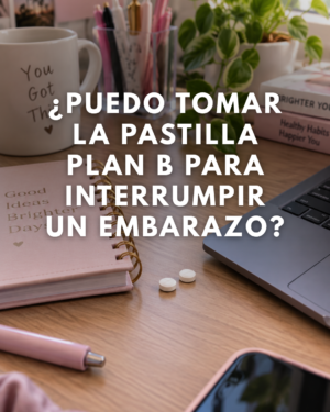 The Difference Between Plan B & The Abortion Pill - Spanish (Client) | 119073
